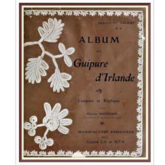 Vintage Guipure d'Irlande Crochet Pattern: French Lace Album (PDF)